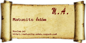 Matusits Ádám névjegykártya